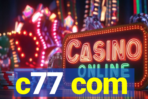 c77 com